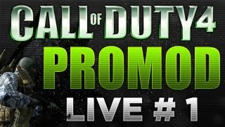 COD4 Promod Live Commentary  Episode 1 quotRoad to Promod MOABquot [upl. by Eetnahc]