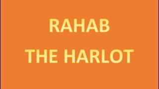 RAHAB THE HARLOT A Biblical Monologue by Ken G Cooper [upl. by Khosrow]