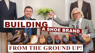 Building a Shoe Brand from the Ground up The Story of the Shoe Snob part 2 [upl. by Chouest]