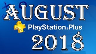 PS Plus August  August 2018  PS4 Free Games Lineup  Playstation Plus August 2018  Prediction [upl. by Pestana]