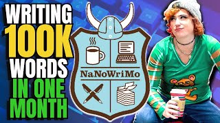 I Took NaNoWriMo Too Far This Year [upl. by Tirma]