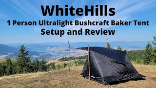 WhiteHills 1 Person Ultralight Bushcraft Baker Tent Setup and Review [upl. by Hallam]