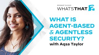 What Is AgentBased amp Agentless Security [upl. by Allx]