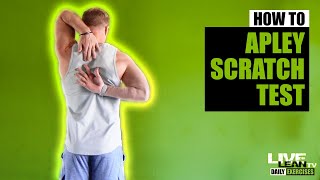 How To Do The Apley Scratch Test For Shoulder Mobility  Exercise Demonstration Video and Guide [upl. by Andres314]