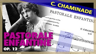 🎼 C CHAMINADE  Pastorale Infantile FLUTE Op 12  Sheet Music Scrolling [upl. by Sebbie414]