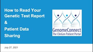 GenomeConnect Webinar  Genetics 101 and How to Read Your Lab Report [upl. by Fanya690]