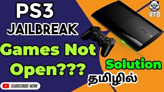 PS3 Jailbreak console Games Not open Solution தமிழில் Ps3 Console Jailbreak Solution [upl. by Gerald524]