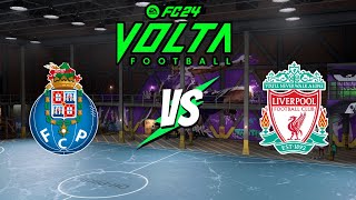 quotPorto vs Liverpool  Volta Football Survival Challenge  EA FC 24quot [upl. by Erda]