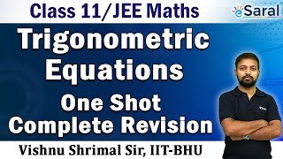 Trigonometric Equations in One Shot  Maths Revision Series  Class 11 JEE Main  Advanced [upl. by Allan520]