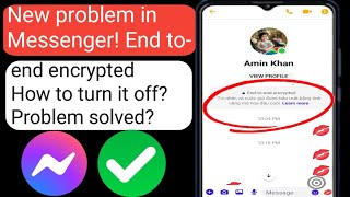 End to end encryption messenger turn off How to remove end to end encryption in messenger [upl. by Euqinmod]