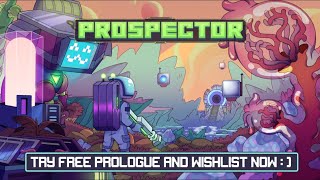 Prospector  Gameplay Trailer [upl. by Ellerehs]