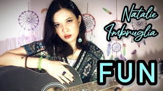 Fun Cover  Natalie Imbruglia [upl. by Adniram]