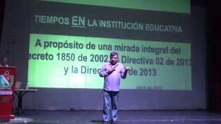 quotTIEMPOS EN LA INSTITUCIÓN EDUCATIVAquot  Carlos Hipólito García Reina [upl. by Abshier]