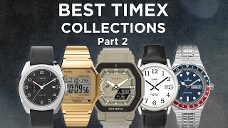 Timexs Watch Collections PART 2 feat reissue amp mechanical [upl. by Ehcsrop]