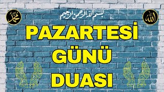 Pazartesi Günü Duası  Allah’ım Bana Helâl Rızık Nasip Ederek Beni Haramlardan Koru [upl. by Paff234]