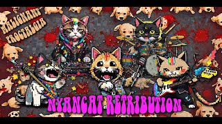 MALIGNANT PROCTALGIA  Nyancat Retribution ft aritrasom9536 Official Musix Video [upl. by Tama]