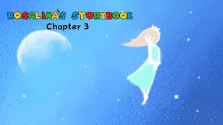 Rosalinas Storybook Chapter 3 Dub Version [upl. by Markland]