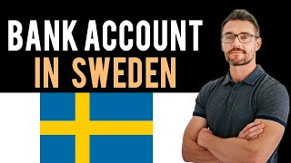 ✅ How To Open A Bank Account in Sweden Full Guide  New Bank Account [upl. by Adnauq138]