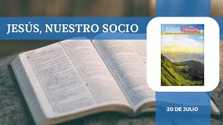 Nuevo Horizonte adventista 20 de Julio de 2024 Jesús Nuestro Socio [upl. by Levina]