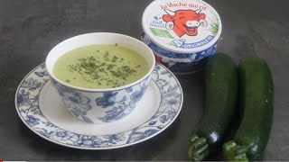 Velouté de courgettes à la Vache qui rit recette économique  simple à faire  un velouté délicieux [upl. by Amelia756]