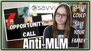 This SAVVI Opportunity Call Is Just Ridiculous  AntiMLM [upl. by Tootsie]