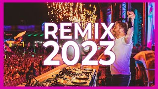 DJ REMIX 2023  Mashups amp Remixes of Popular Songs 2023  DJ Dance Remix Songs Club Music Mix 2023 [upl. by Ycrem]