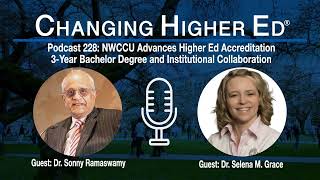 NWCCU Advances Higher Ed Accreditation 3Year Bachelor Degree and Institutional Collaboration [upl. by Norreht220]