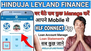 HLF Connect app keyse registration kare  hinduja Leyland finance app use  hlf connect app [upl. by Spears136]