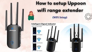 StepbyStep guide to setup Uppoon wifi extender  Uppoon wifi extender installation [upl. by Mollee]