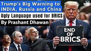 TRUMP WARNS INDIA CHINA AND RUSSIA WITH 100 TARIFF  Ugly Geopolitics by USA  By Prashant Dhawan [upl. by Esilehc]