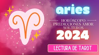 ARIES PREDICCIONES AMOR SOLTEROS 2024 [upl. by Alyakcim136]