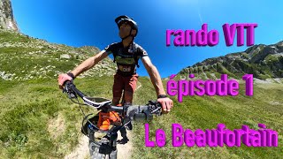 randonnée VTT électrique épisode 01 le Beaufortain [upl. by Burty139]