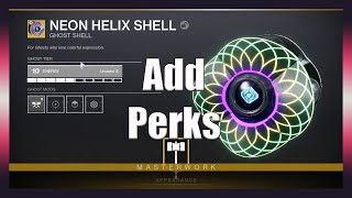 How To Masterwork A Ghost Shell And Use Mods To Add Perks  Destiny 2 Beyond Light Guide [upl. by Zamora425]