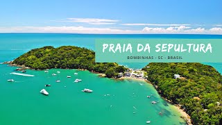 Praia Da Sepultura  Bombinhas  SC  4K Vídeo [upl. by Kleinstein]