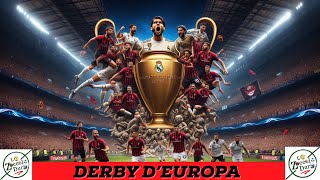 SIETE CALDI PER IL DERBY D’EUROPA [upl. by Ytissahc]