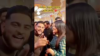 Karan Aujla Dance with WIFE 😍❤️ [upl. by Kred]