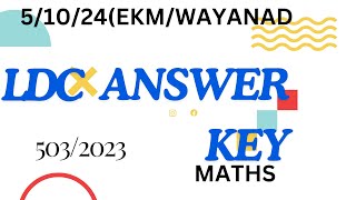 LDC Maths ANSWER KEY5042023 051024  Maths [upl. by Evyn33]