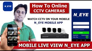 How to Online CCTV DVR on Mobile With NEye Application [upl. by Dorsey]