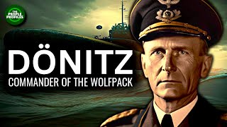 Karl Dönitz  Commander of the Wolfpack Documentary [upl. by Yenterb]