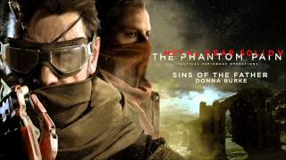 Metal Gear Solid V  Sins of The Father [upl. by Anitrak]