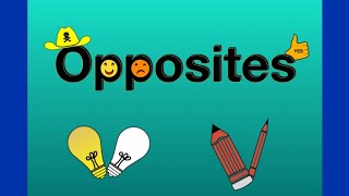 Opposites Words  Opposite Words Vocabulary Builder  English Learning Videos english youtubekids [upl. by Alexei]