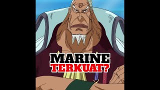 Marine Terkuat Sepanjang Sejarah One Piece  One Piece shorts onepiece [upl. by Trebbor527]