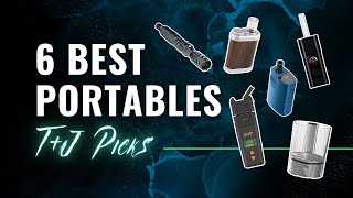 Our Six Best Portable Dry Herb Vapes  Fall 2024 [upl. by Bullard]