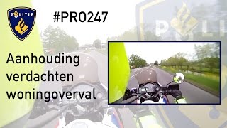 Politie PRO247  Aanhouding Verdachten Woningoverval [upl. by Merv]