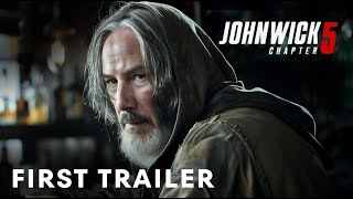 John Wick Chapter 5 2024 Movie Official Trailer [upl. by Edita66]