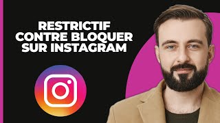 Restreindre vs Bloquer Sur Instagram EXPLIQUÉ [upl. by Alyag]