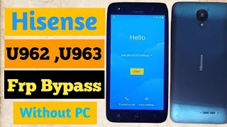 hisense u963 frp bypass u962 2019 frp bypass u963 frp bypass Very easy mthed [upl. by Mixie]