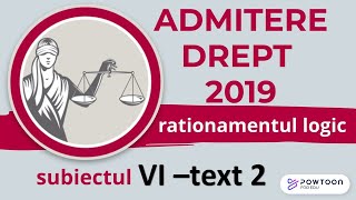 2019 Admitere Facultatea de Drept UBB rationament logic exercitiul 6 text 2 [upl. by Nylek]