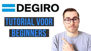 DEGIRO uitleg voor beginners Aandelen amp ETFs kopen en verkopen [upl. by Eidissac]