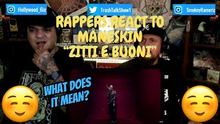 Rappers React To Måneskin Zitti E Buoni [upl. by Anaiv743]